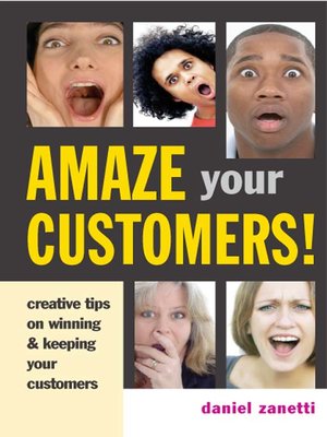 cover image of Amaze Your Customers!